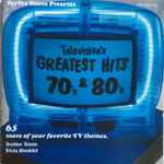 Cover of Television's Greatest Hits 70's & 80's, 1997, CD