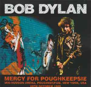 Bob Dylan - Mercy For Poughkeepsie album cover