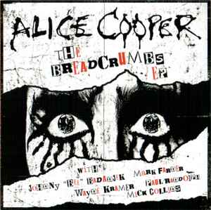 Alice Cooper (2) - The Breadcrumbs EP album cover