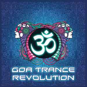 Various - Goa Trance Revolution album cover