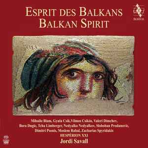 Hespèrion XXI - Esprit Des Balkans album cover