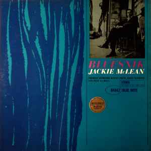 Jackie McLean – Bluesnik (1962, 47 W. 63rd, Vinyl) - Discogs