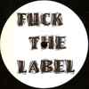 69db - Fuck The Label