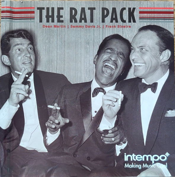 The Rat Pack, Frank Sinatra, Dean Martin, Sammy Davis Jr. - The