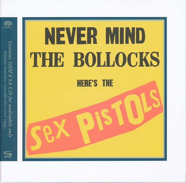 The Sex Pistols – Never Mind The Bollocks Here's The Sex Pistols 