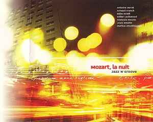 Antoine Hervé - Mozart, La Nuit - Jazz 'n' Groove album cover