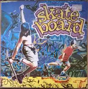 Various - Skate Board