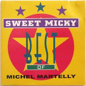 Sweet Micky - Best Of Michel Martelly album cover