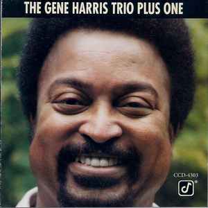 The Gene Harris Trio Plus One - The Gene Harris Trio Plus One