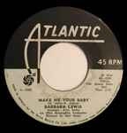 Cover of Make Me Your Baby / Love To Be Loved, , Vinyl