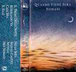 Cover of Quando Viene Sera, 1986, Cassette