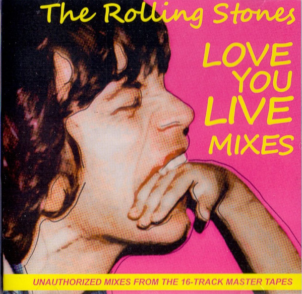 The Rolling Stones – Love You Live Mixes (2016, CD) - Discogs
