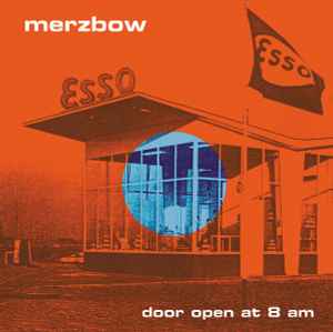 Merzbow - Door Open At 8 AM