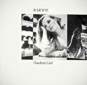 B-Movie - Nowhere Girl album cover