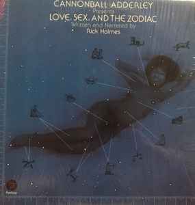 Cannonball Adderley - Love, Sex, And The Zodiac album cover
