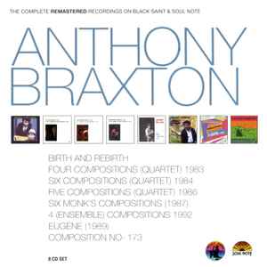 Anthony Braxton - The Complete Remastered Recordings On Black Saint & Soul Note