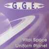 G.G.E.* - Vital Space / Uniform Planet