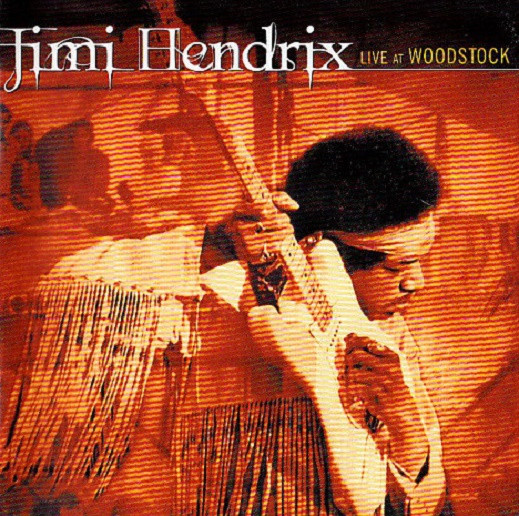 Jimi Hendrix - Live At Woodstock | Releases | Discogs