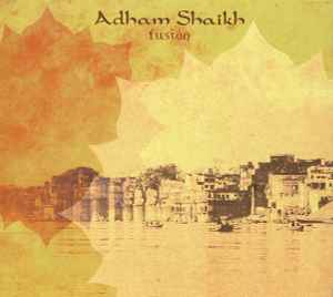 Adham Shaikh - Fusion album cover