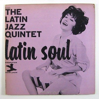 The Latin Jazz Quintet – Latin Soul (1965, Vinyl) - Discogs