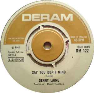 Denny Laine - Say You Don't Mind