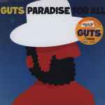 Guts - Paradise For All | Releases | Discogs