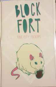 Block Fort - Fine City Fuckups album cover