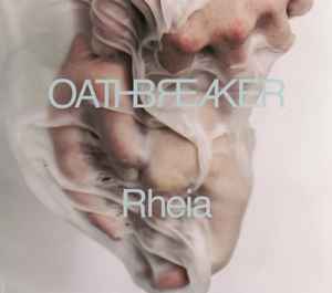 Rheia - Oathbreaker