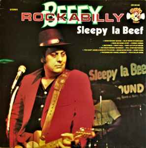 Sleepy La Beef - Beefy Rockabilly