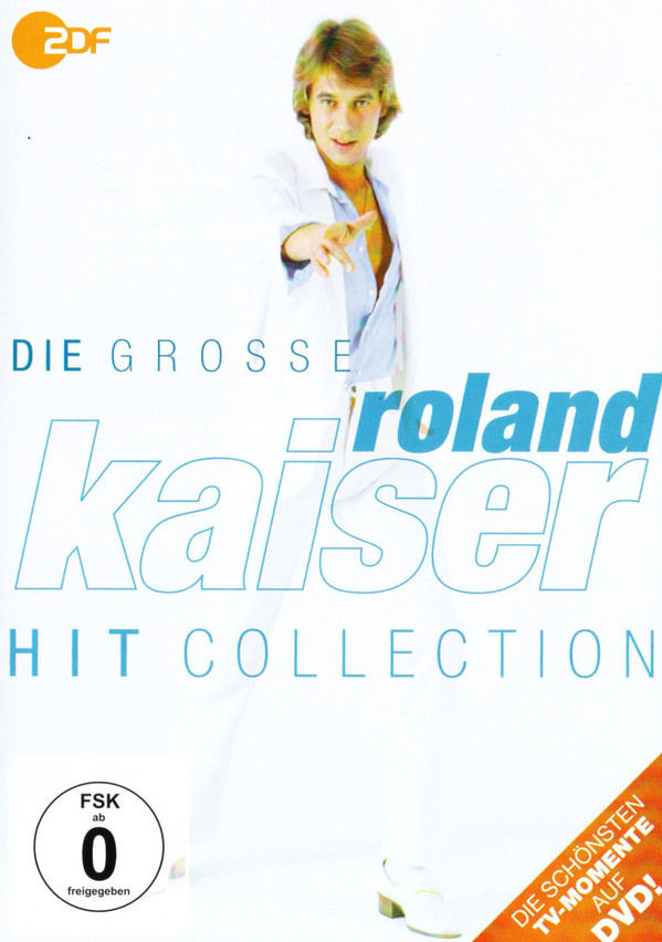 last ned album Roland Kaiser - Die Grosse Roland Kaiser Hit Collection