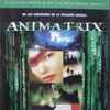 Various - Animatrix - La Colección Completa De DVD y CD Música Original Animatrix