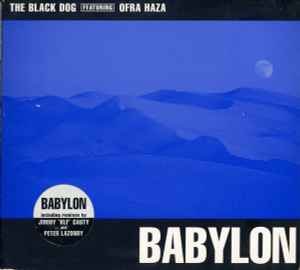 Babylon - The Black Dog Featuring Ofra Haza