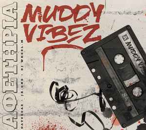 Muddy Vibez - Αφετηρία album cover