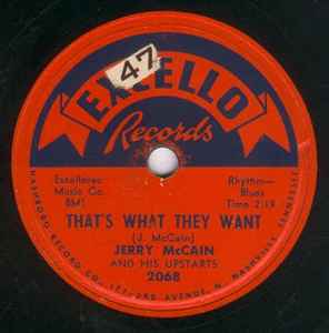 Jerry McCain And His Upstarts - That's What They Want / Courtin' In A Cadillac album cover