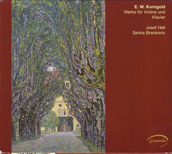 ladda ner album E W Korngold, Josef Hell , Senka Brankovic - Werke für Violine und Klavier