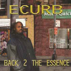 ECURB / BACK 2 THE ESSENCEchicano