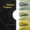 John J. Carter - Talking In Tongues