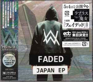 Alan Walker - Faded Japan EP | Releases | Discogs