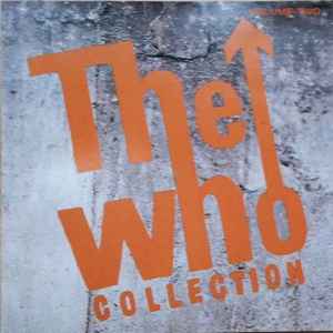 Who collection, vol. 2 (The) / Who, ens. voc. & instr. | The Who. Interprète