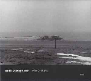 War Orphans - Bobo Stenson Trio