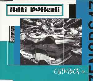 Funki Porcini - Carwreck EP album cover