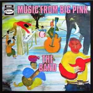 The Band – Music From Big Pink (1999, Vinyl) - Discogs