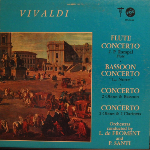 Vivaldi – Concerti For Flute, Bassoon, 2 Oboes & Bassoon, 2 Oboes & 2 ...