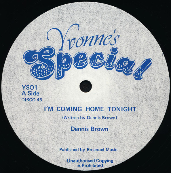 Dennis Brown / The Revolutionaries – I'm Coming Home Tonight (Blue 