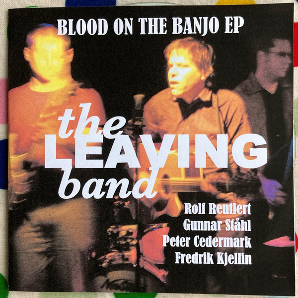 The Leaving Band – Blood On The Banjo EP