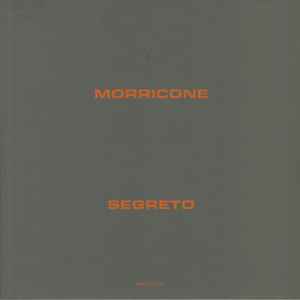 Morricone Segreto - Ennio Morricone