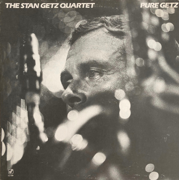 Stan Getz Quartet – Pure Getz (1982, Vinyl) - Discogs