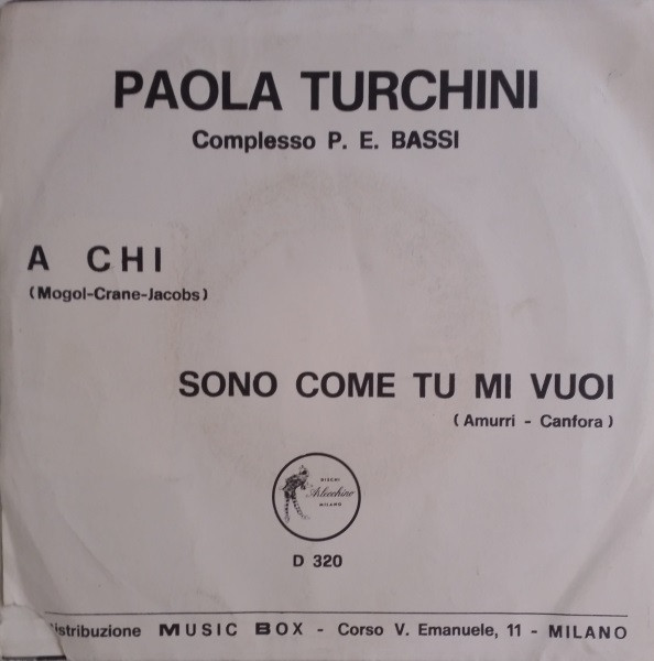 last ned album Paola Turchini - A Chi Sono Come Tu Mi Vuoi