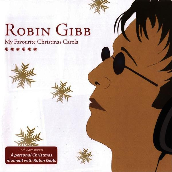 Robin Gibb – My Favourite Christmas Carols (2006, CD) - Discogs