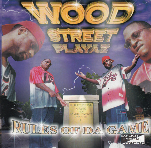 Wood Street Playaz – Rules Of Da Game (CD) - Discogs